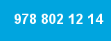 978 802 12 14